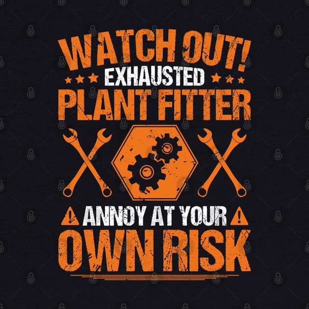 Plant Fitter/Plant Mechanic/Mechanics/Gift/Present by Krautshirts